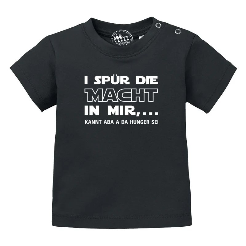 Baby T-Shirt "I spür die Macht…"