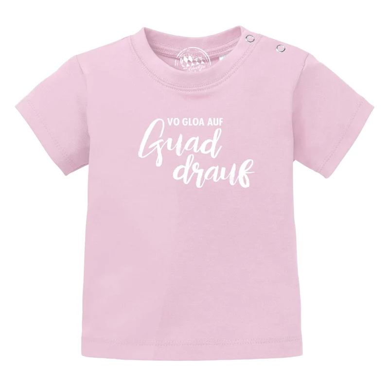 Baby T-Shirt bayerisch "guad drauf"