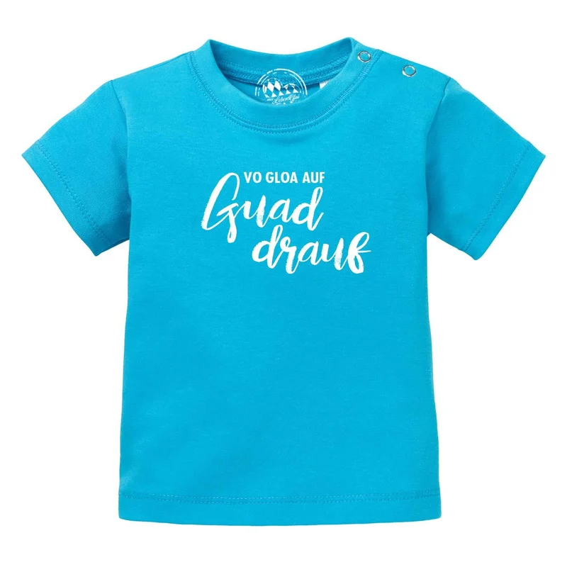 Baby T-Shirt bayerisch "guad drauf"