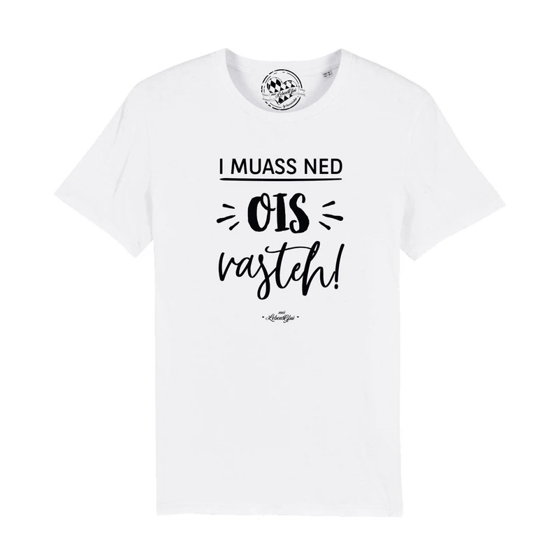Herren T-Shirt "...ned ois vasteh!"