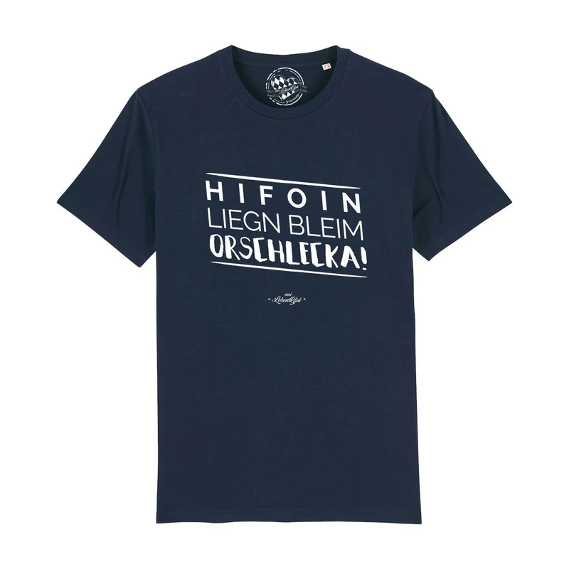 Herren T-Shirt "Hifoin liegn bleim..."