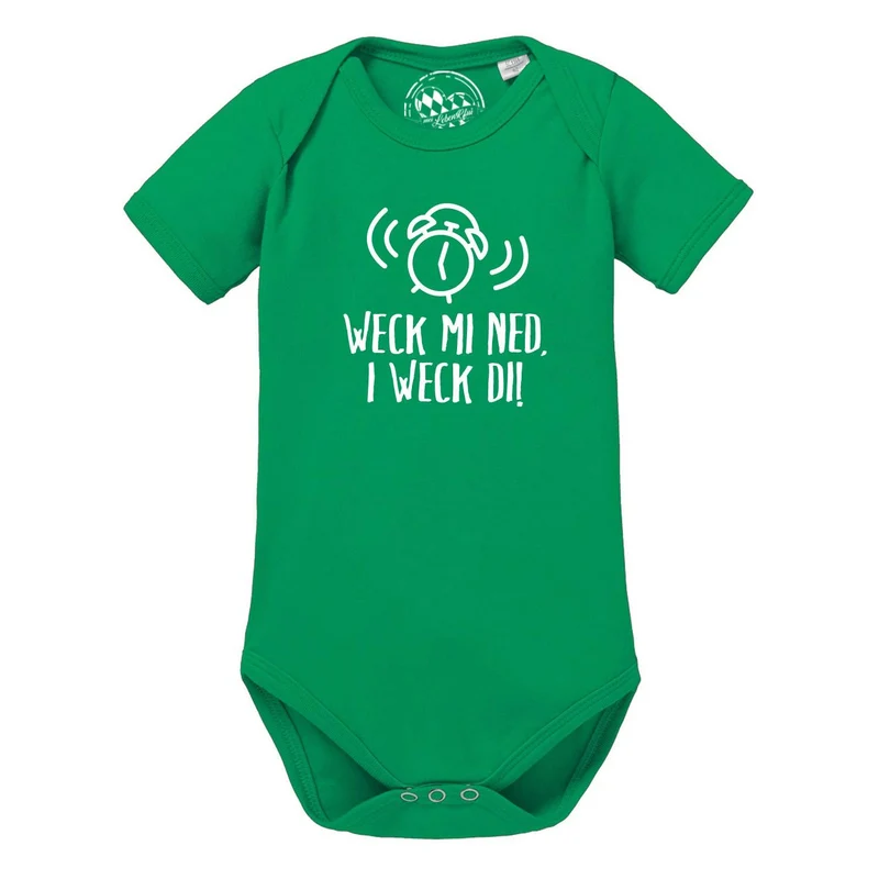 Baby Body "I weck di!"