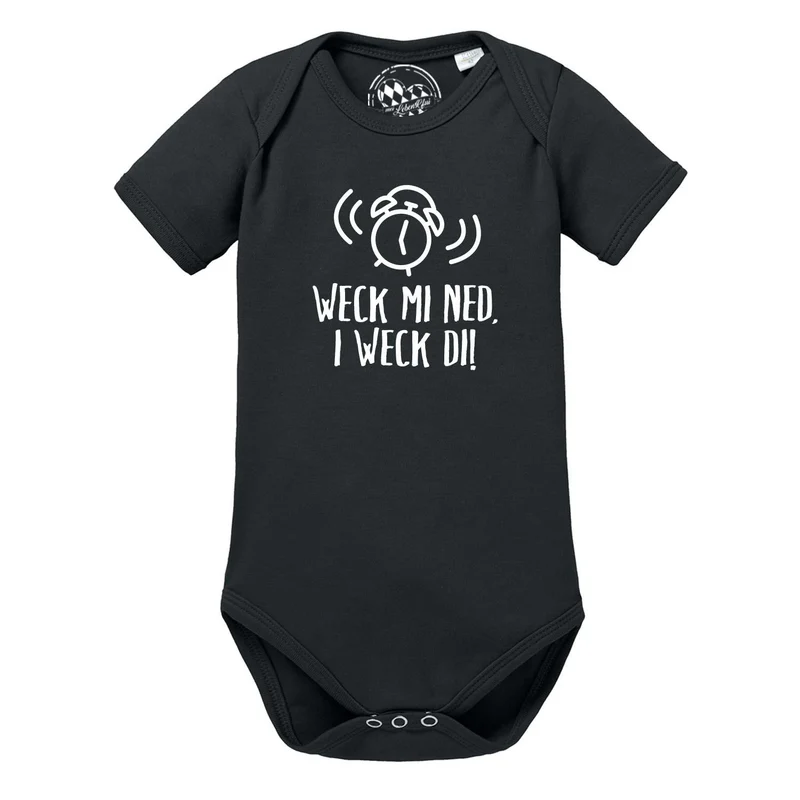 Baby Body "I weck di!"
