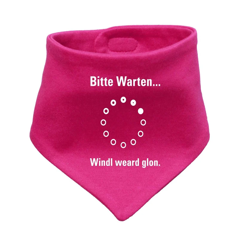 Bayerisches Babyhalstuch "Bitte wartn…"