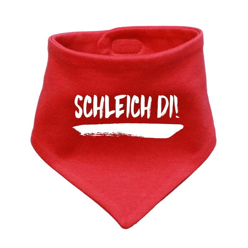 Babyhalstuch "Schleich di!"