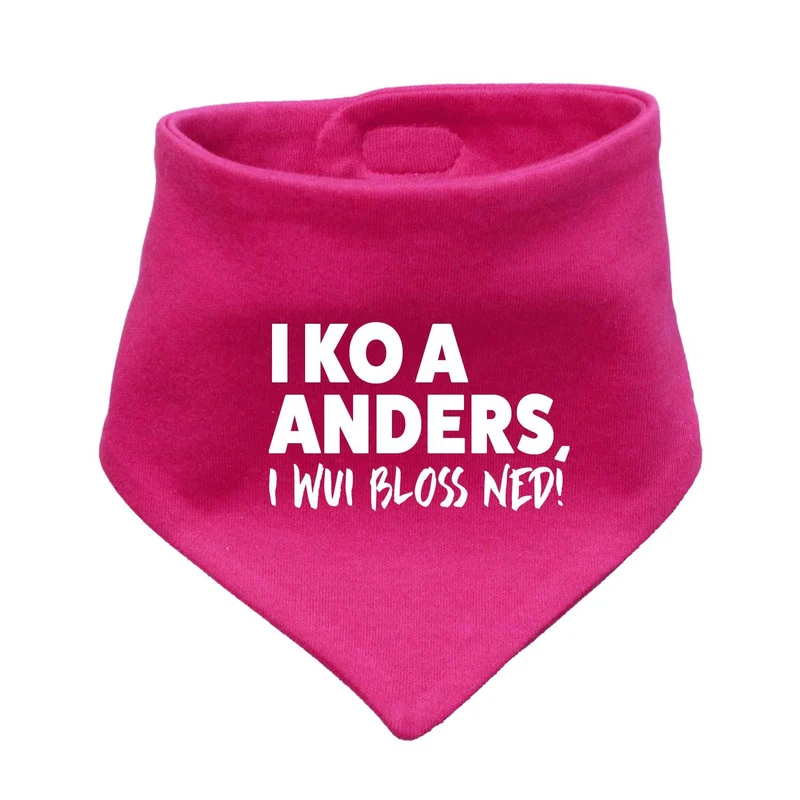 Babyhalstuch "I wui bloß ned"