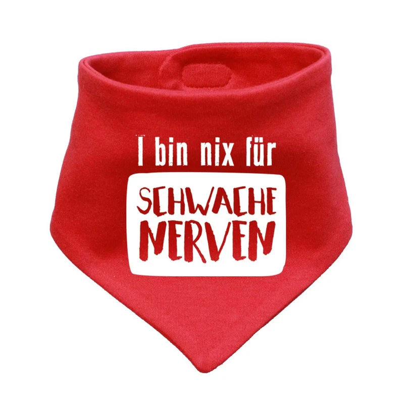 Bayerisches Babyhalstuch "nix für schwache Nerven"