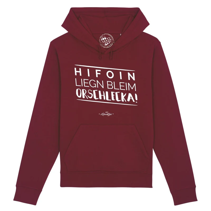 Damen Hoodie "Hifoin liegn bleim..."