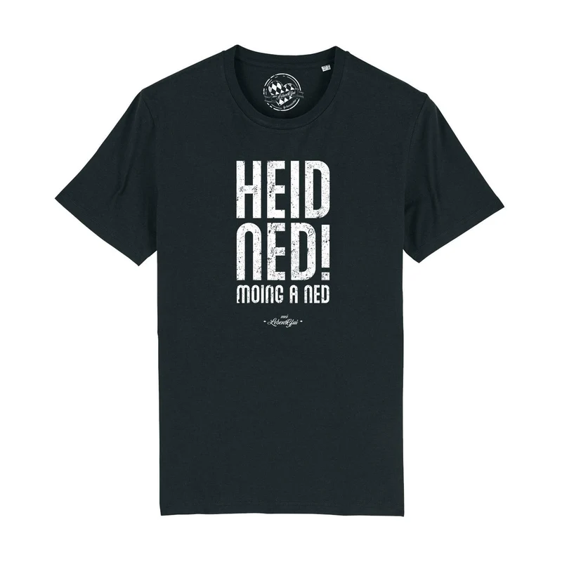 Herren T-Shirt "Heid ned moing a ned"
