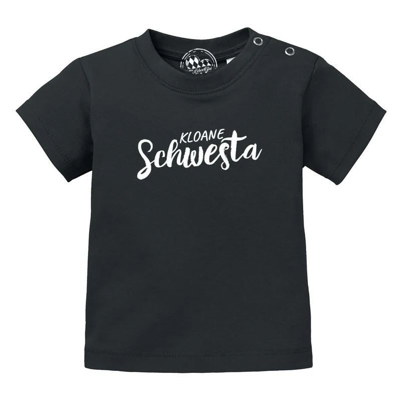 Baby T-Shirt "Kloane Schwesta"