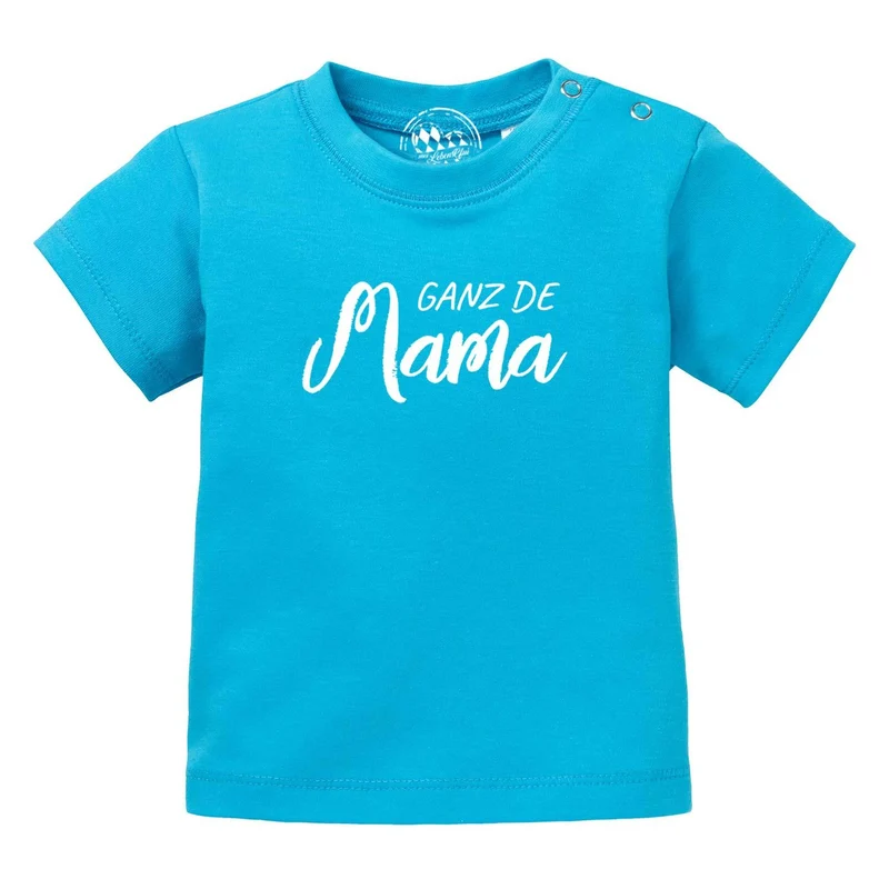 Baby T-Shirt "Ganz de Mama…"